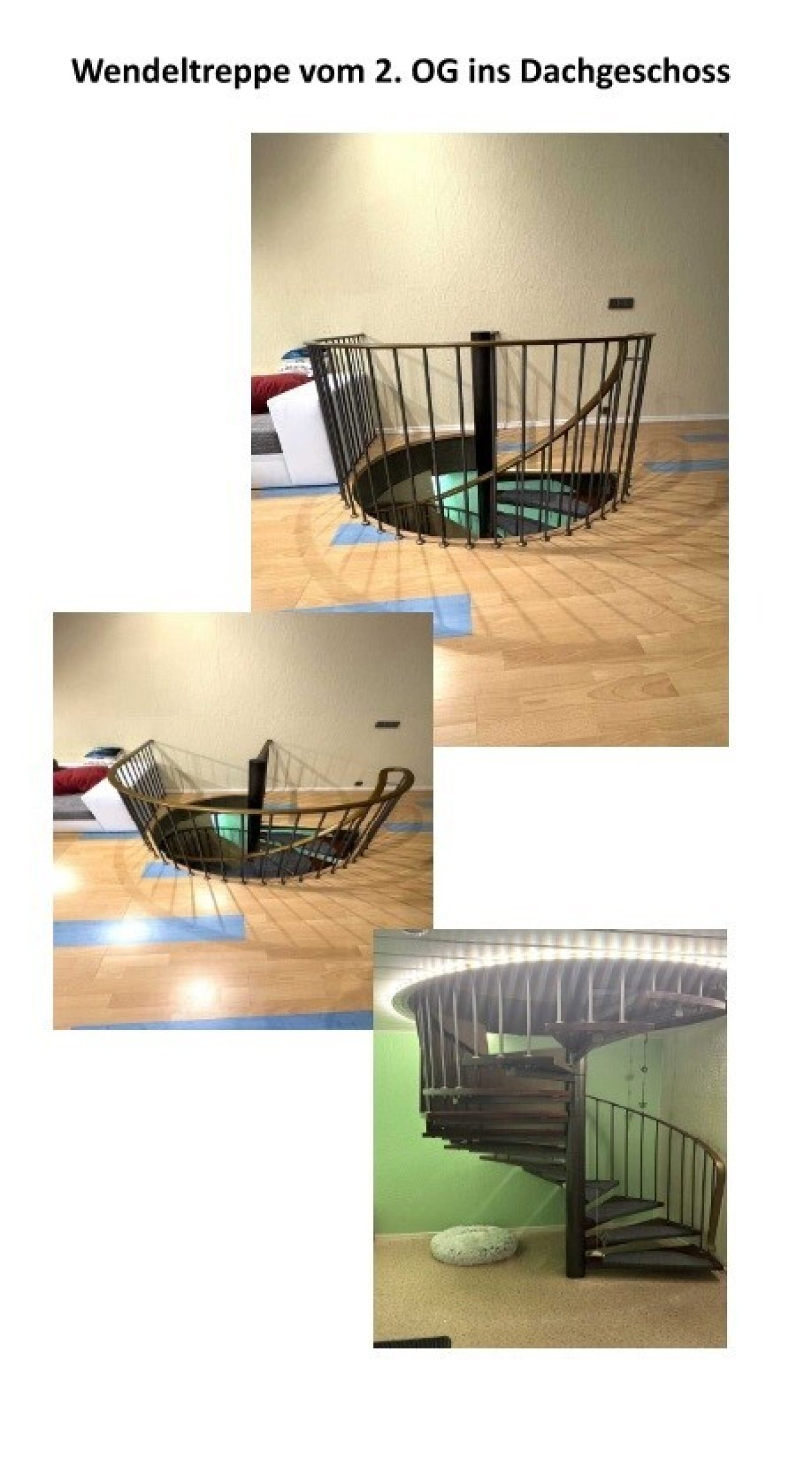 Wendeltreppe vom 2. OG zum Dachgesoss Wendeltreppe vom 2. OG zum Dachgesoss
